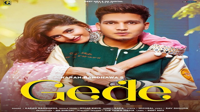 Gede Lyrics karan Randhawa