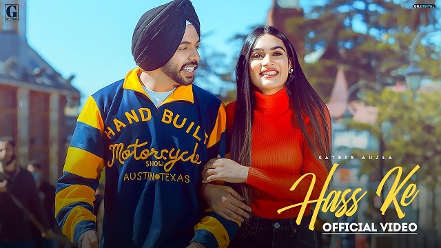 Hass Ke Lyrics Satbir Aujla