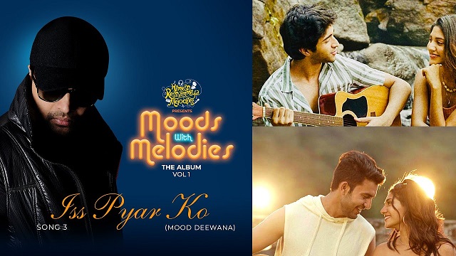 Iss Pyar Ko Lyrics Moods With Melodies