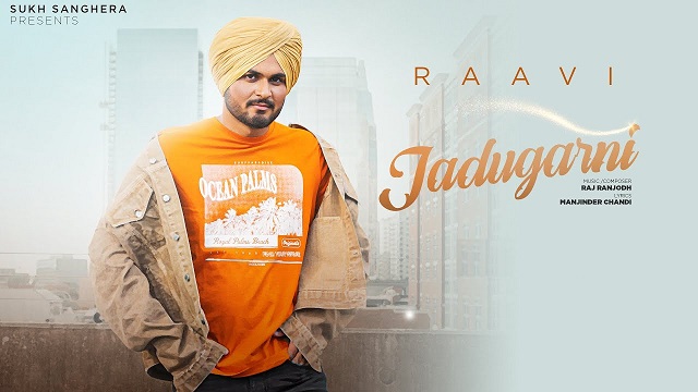 Jadugarni Lyrics Raavi