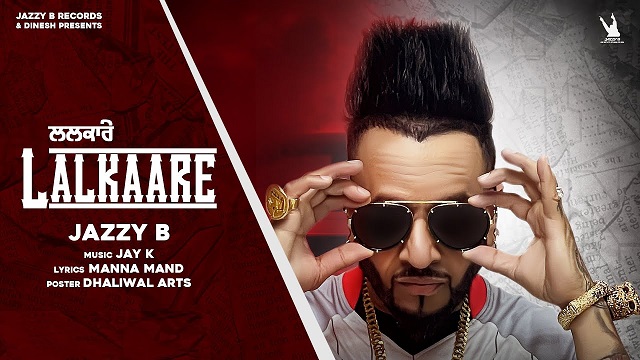 Lalkaare Lyrics Jazzy B