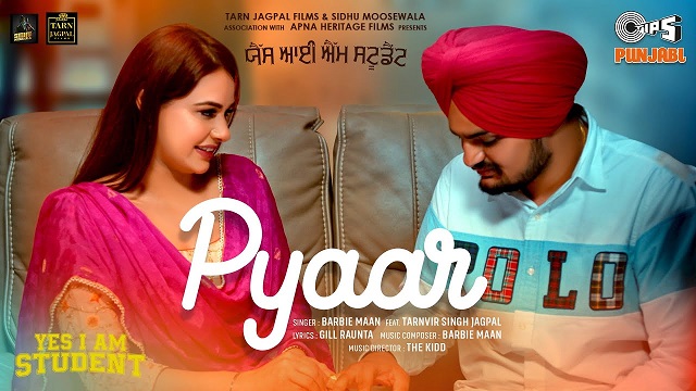 Pyaar Lyrics Yes I Am Student | Sidhu Moose Wala