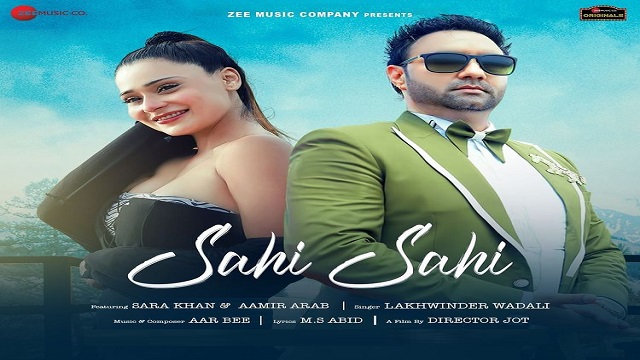 Sahi Sahi Lyrics Lakhwinder Wadali