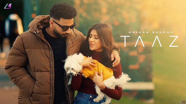 Taaz Lyrics Navaan Sandhu