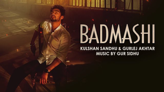 Badmashi Lyrics Kulshan Sandhu | Gurlez Akhtar