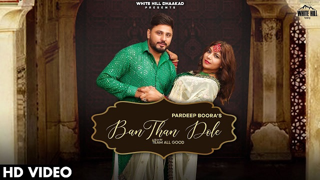 Ban Than Dole Lyrics Masoom Sharma