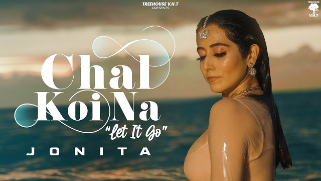 Chal Koi Na (Let it Go) Lyrics Jonita Gandhi