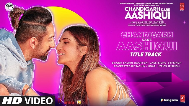 Chandigarh Kare Aashiqui Lyrics Title Track