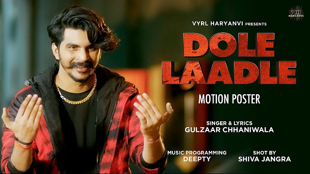 Dole Laadle Lyrics Gulzaar Chhaniwala