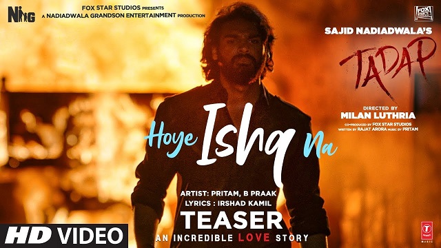 Hoye Ishq Na Lyrics (Tadap) - B Praak & Dino James