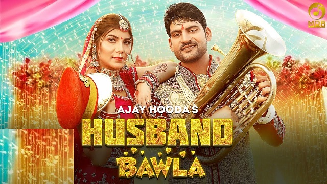 Husband Bawla Lyrics Sandeep Surila | Ajay Hooda