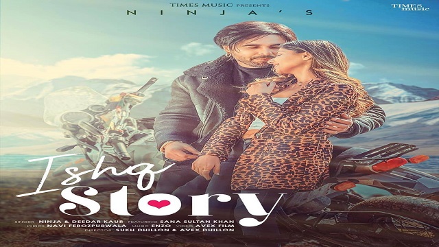 Ishq Story Lyrics Ninja | Deedar Kaur