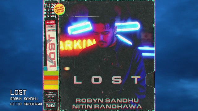 Lost Lyrics Robyn Sandhu