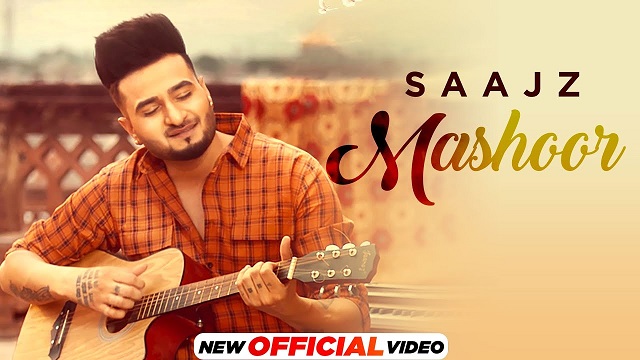 Mashoor Lyrics Saajz