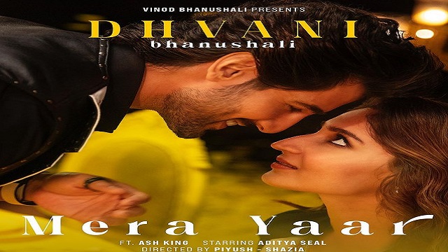 Mera Yaar Lyrics - Dhvani Bhanushali