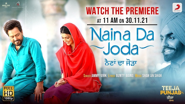 Naina Da Joda Lyrics Ammy Virk