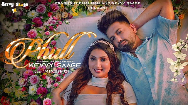 Phull Lyrics Kevvy Saage