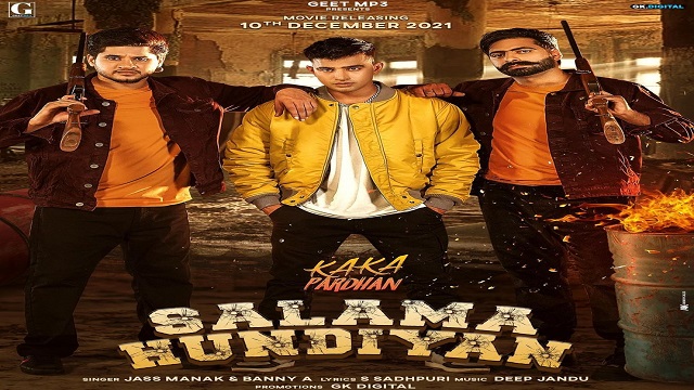 Salama Hundiyan Lyrics - Jass Manak