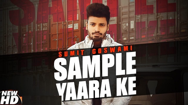 sample yaara ke sumit goswami