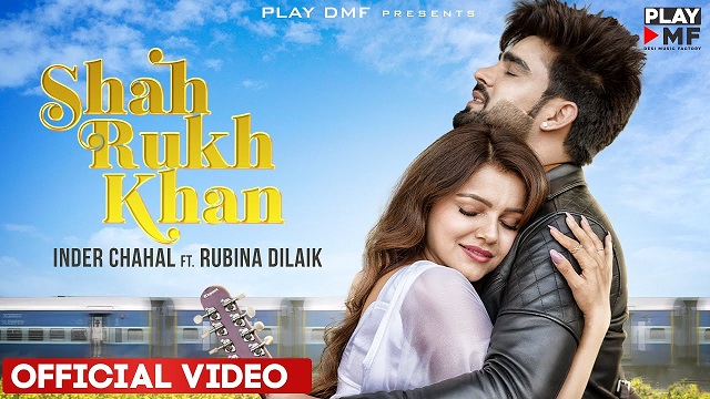 Shah Rukh Khan Lyrics - Inder Chahal