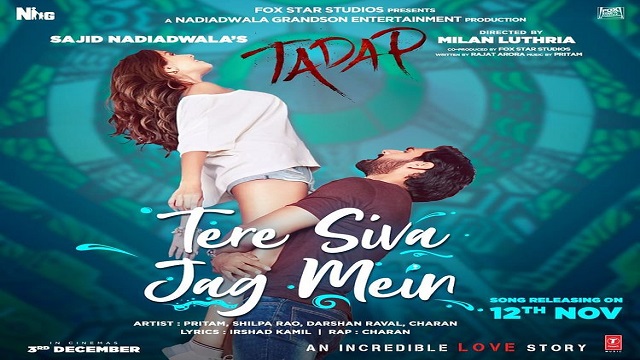 Tere Siva Jag Mein Lyrics (Tadap) - Darshan Raval & Shilpa Rao