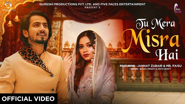 Tu Mera Misra Hai Lyrics Jannat Zubair | Mr. Faisu