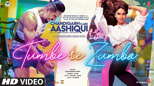 Tumbe Te Zumba Lyrics - Chandigarh Kare Aashiqui