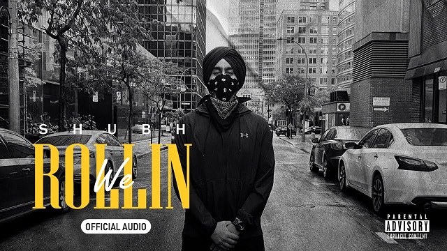 We Rollin Lyrics - Shubh