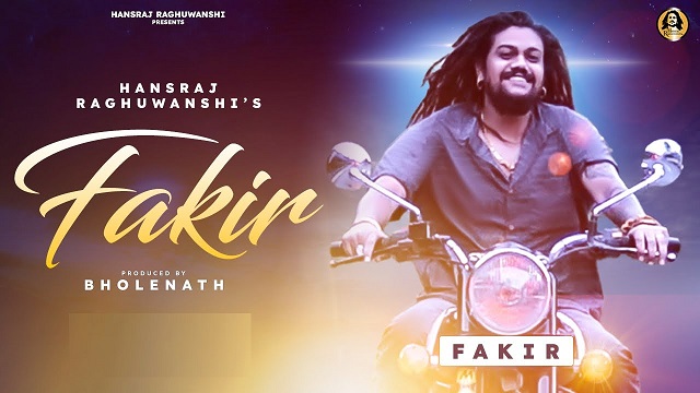 Fakir Lyrics Hansraj Raghuwanshi