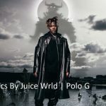Feline Lyrics - Juice Wrld | Polo G