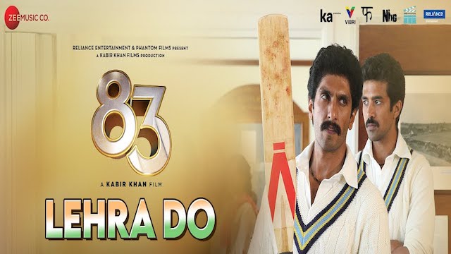 Lehra Do – 83 Mp3 Hindi Song 2021 Free Download