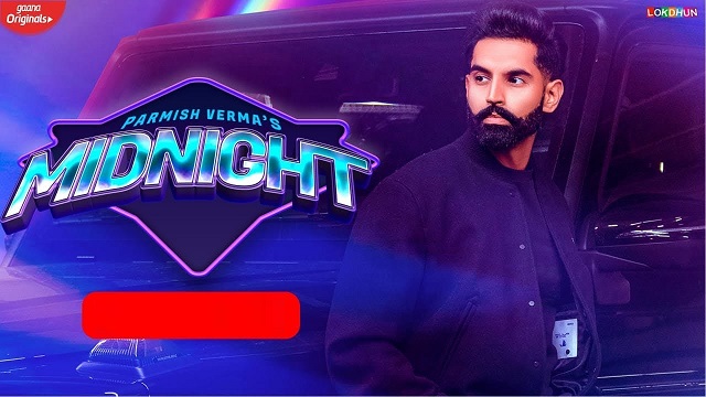 Midnight Lyrics - Parmish Verma