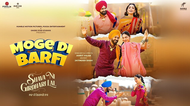 Moge Di Barfi Lyrics Shava Ni Girdhari Lal