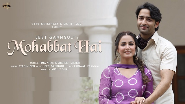 Mohabbat Hai Lyrics Stebin Ben