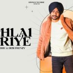 Nachlai Goriye Lyrics Himmat Sandhu