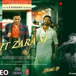 Rait Zara Si Lyrics (Atrangi Re) - Arijit Singh