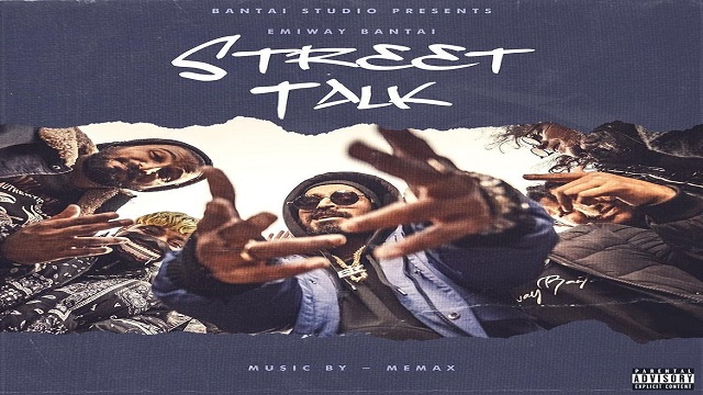 Street Talk Lyrics - Emiway Bantai