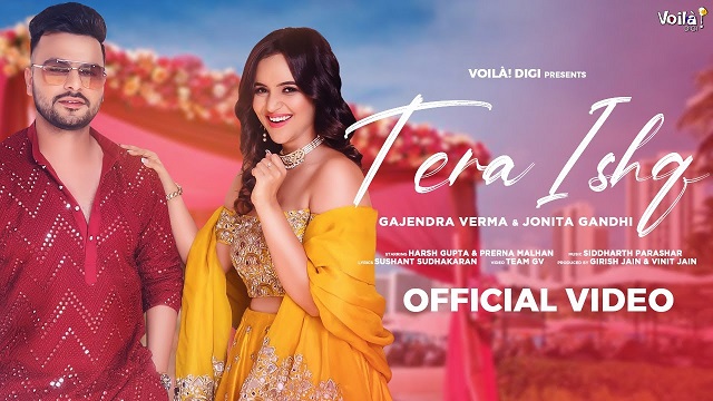 Tera Ishq Lyrics - Gajendra Verma | Jonita Gandhi