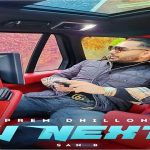 U Next Lyrics - Prem Dhillon