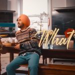 What Ve Lyrics Diljit Dosanjh | Nimrat Khaira