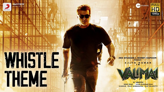 Whistle Theme Song Lyrics - Valimai | Ajith Kumar