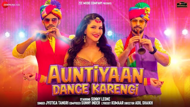 Auntiyaan Dance Karengi Lyrics - Sunny Leone | Jyotica Tangri