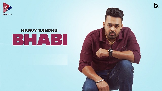 Bhabi Lyrics Harvy Sandhu