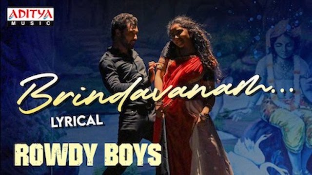 Brindavanam Lyrics - Rowdy Boys | Mangli