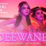 Deewane Lyrics - RII | STK | Kat Kristian, Avantika Sharma