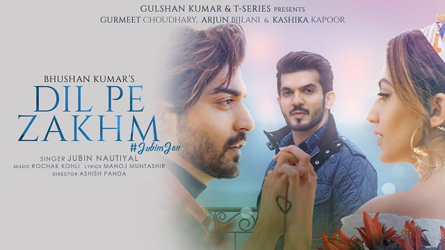 Dil Pe Zakhm Lyrics - Jubin Nautiyal