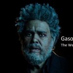 Gasoline Lyrics - The Weeknd