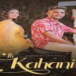 Ik Kahani Lyrics - Kaka