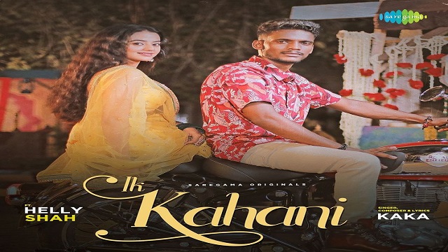 Ik Kahani Lyrics - Kaka