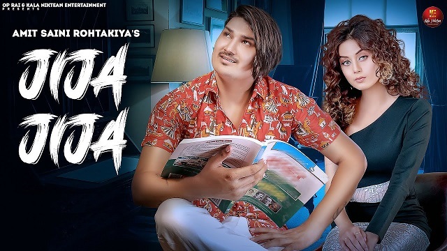 Jija Jija Lyrics Amit Saini Rohtakiya